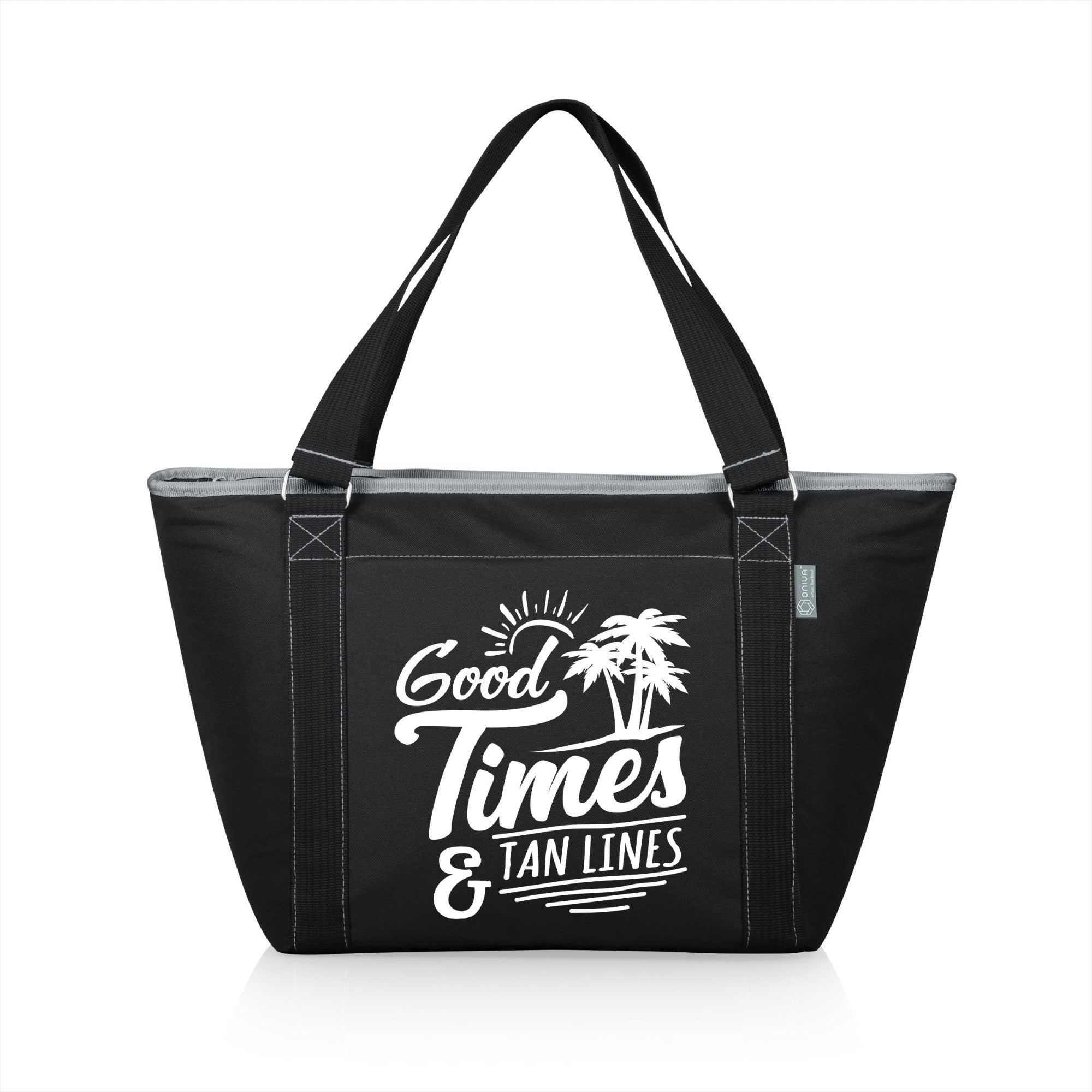 Beach Sayings Good Times & Tan Lines - Topanga Cooler Tote Bag